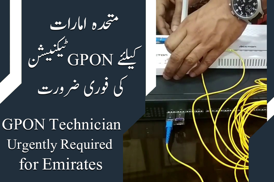 UAE GPON Technician Jobs